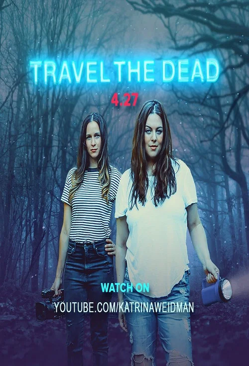 Travel the Dead постер