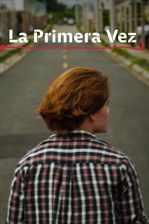 La Primera Vez постер