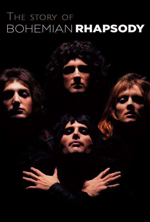 The Story of Bohemian Rhapsody постер