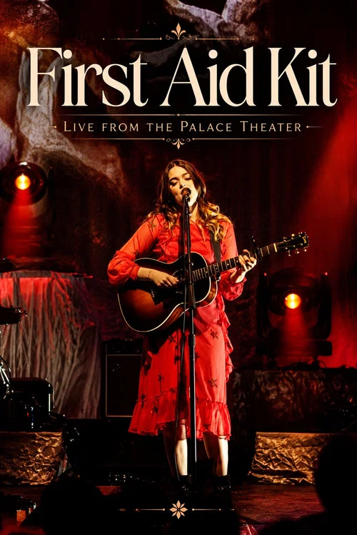 First Aid Kit - Live from the Palace Theater постер