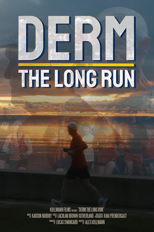 Derm: The Long Run постер