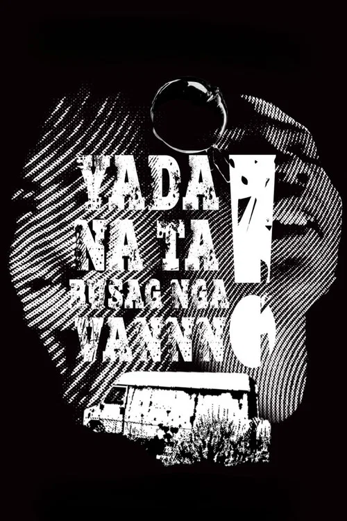 Yada na ta Busag nga Vannn! постер