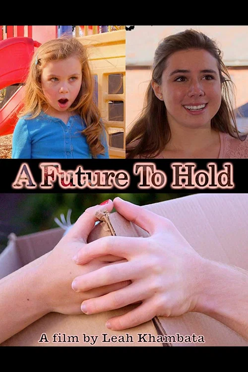 A Future to Hold постер