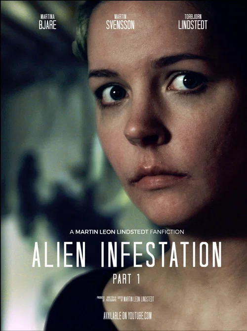 Alien Infestation: Part 1 постер