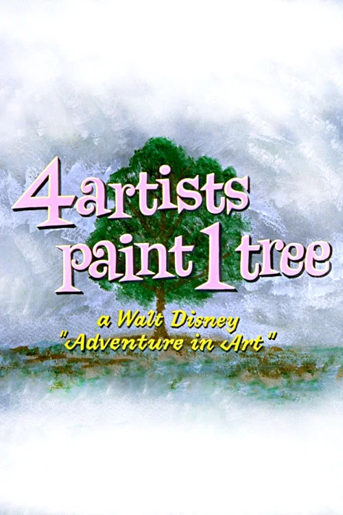 4 Artists Paint 1 Tree: A Walt Disney 'Adventure in Art' постер