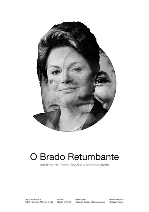 O Brado Retumbante постер