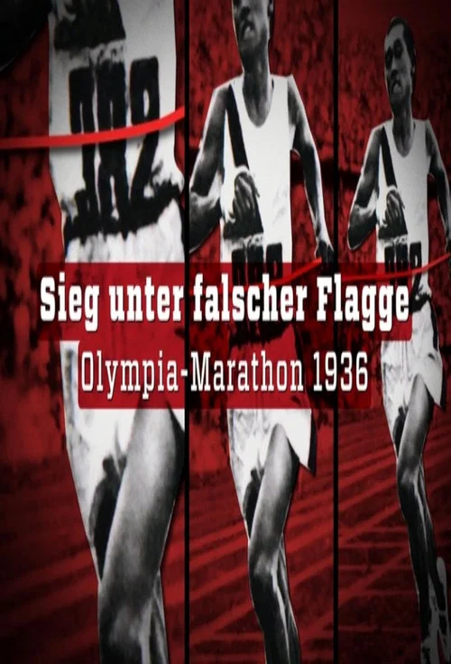 Sieg unter falscher Flagge: Olympia-Marathon 1936 постер