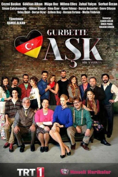 Gurbette Aşk постер