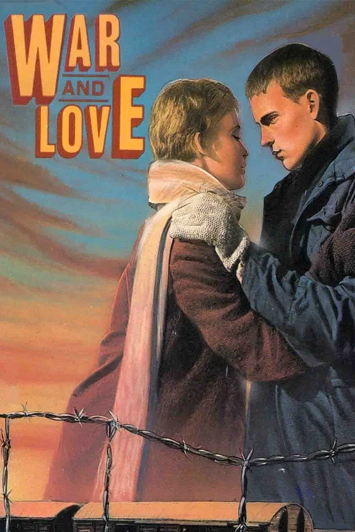War and Love постер