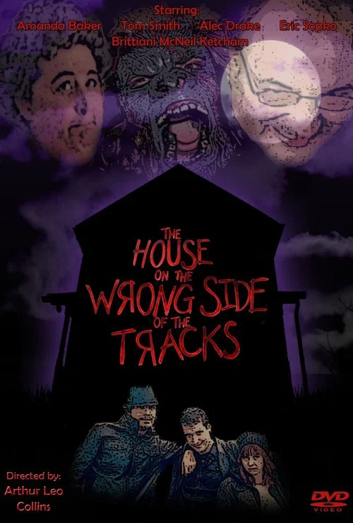 The House on the Wrong Side of the Tracks постер