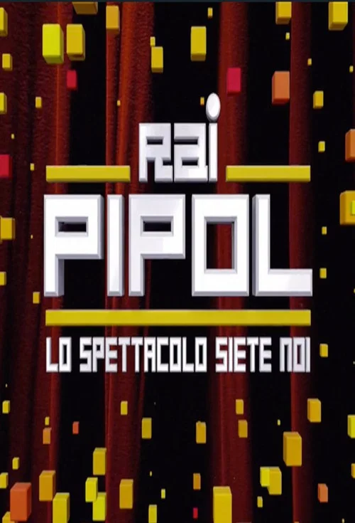 Rai pipol - Lo spettacolo siete noi постер