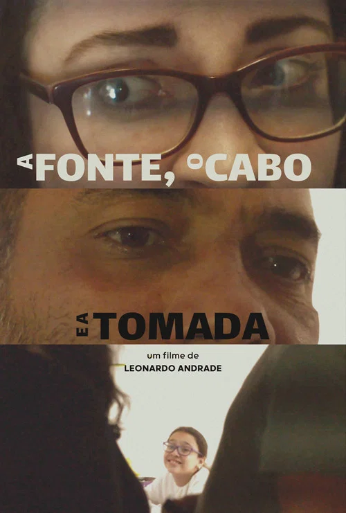 A Fonte, o Cabo e a Tomada постер