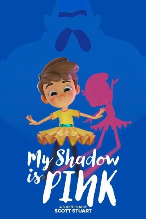 My Shadow is Pink постер