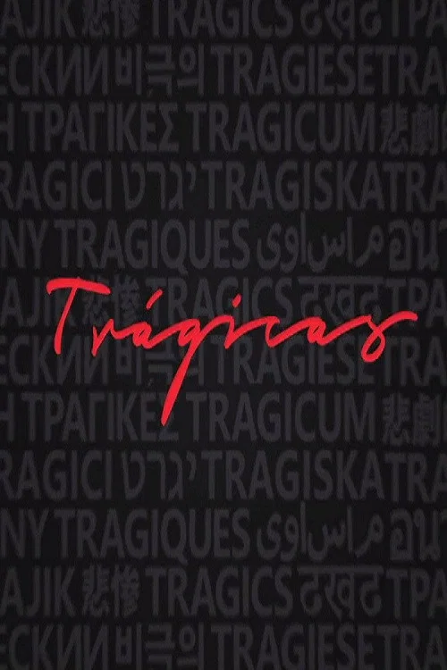 Trágicas постер