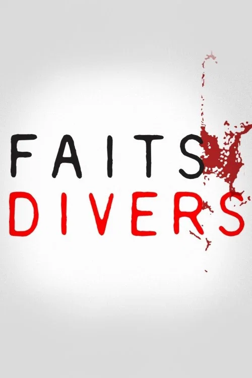 Faits Divers постер