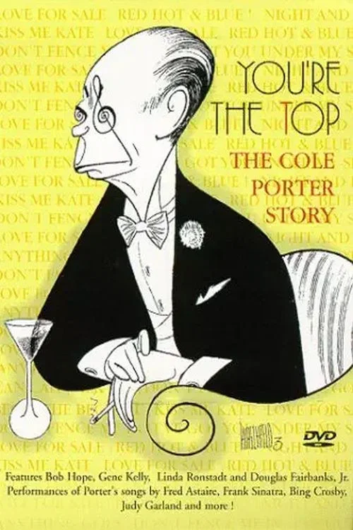 You're the Top: The Cole Porter Story постер
