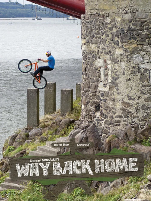 Danny MacAskill - Way Back Home постер