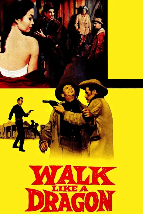 Walk Like a Dragon постер