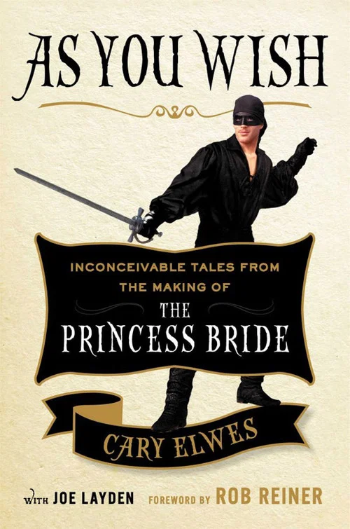 As You Wish: The Story of 'The Princess Bride' постер