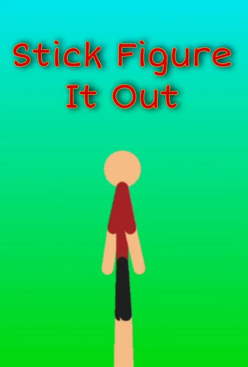 Stick Figure It Out постер