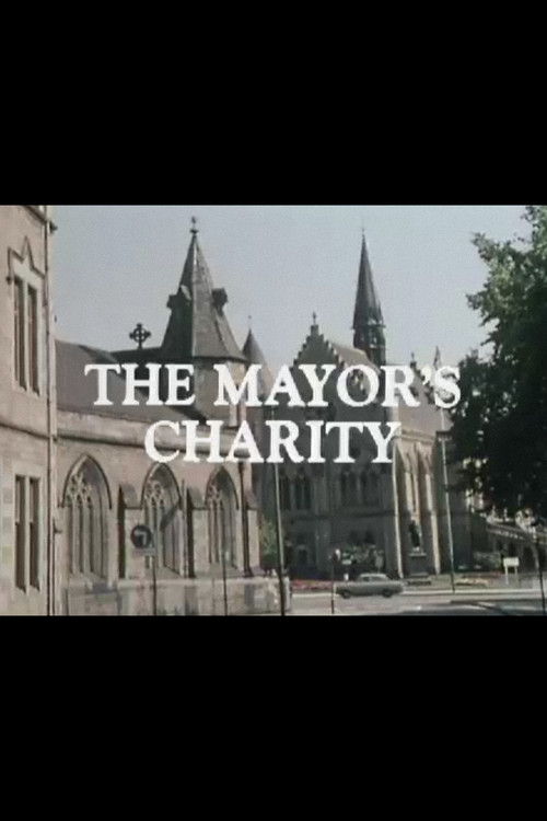 The Mayor's Charity постер