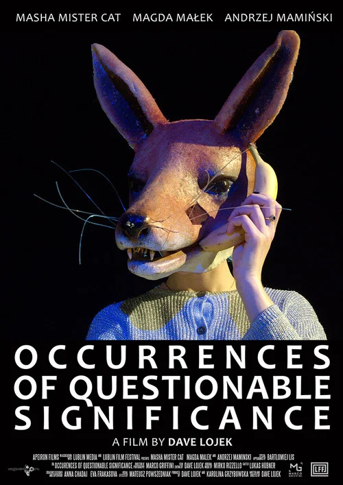 Occurrences of Questionable Significance постер