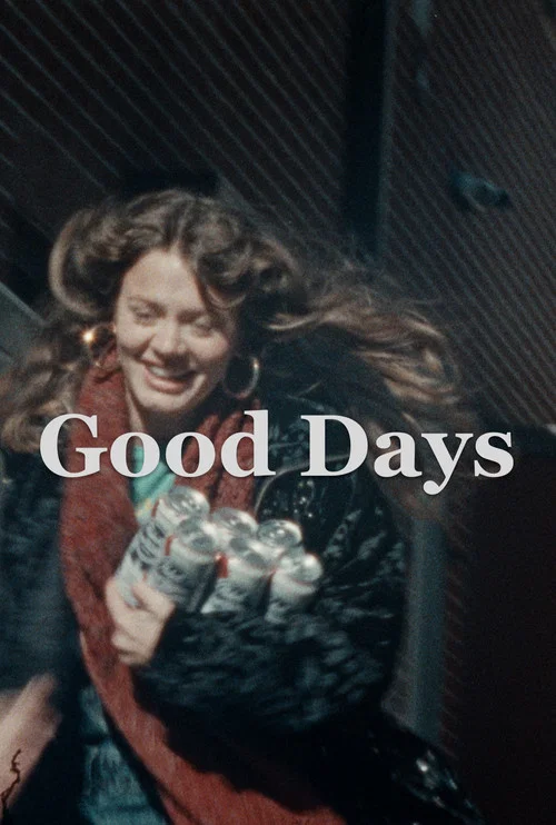 Good Days постер