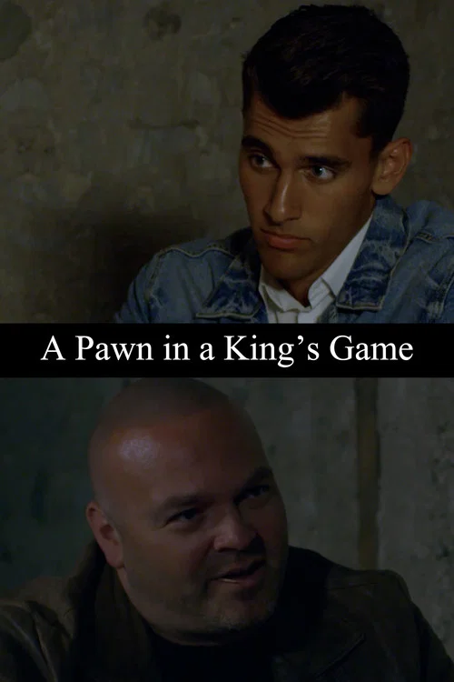 A Pawn in a King's Game постер