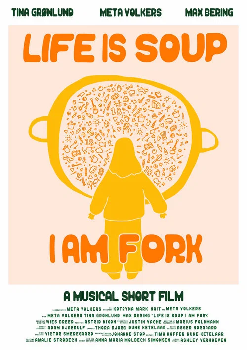 Life is Soup, I am Fork постер