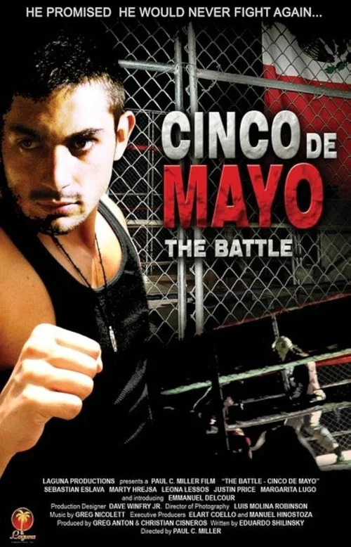 The Battle: Cinco de Mayo постер