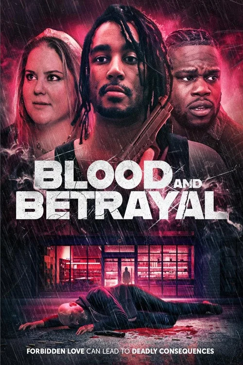 Blood and Betrayal постер