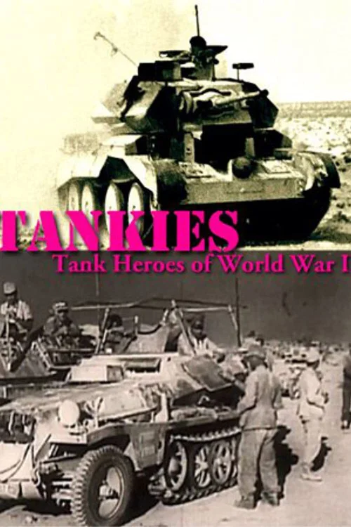 Tankies: Tank Heroes of World War II постер