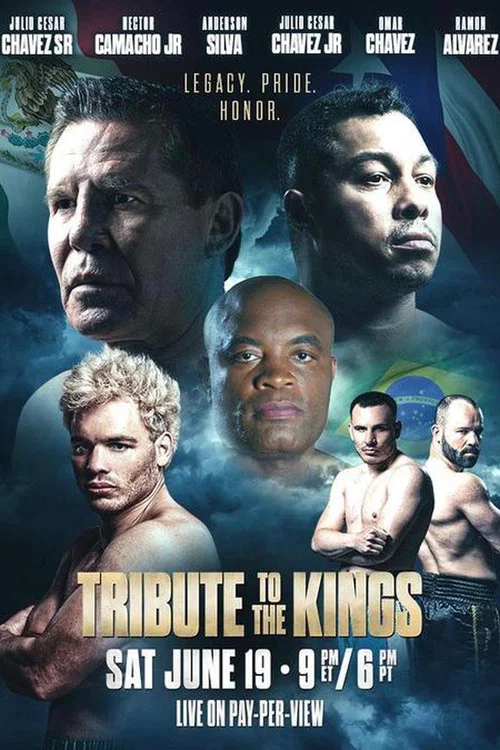 Tribute to the Kings: Julio César Chávez Jr. vs Anderson Silva постер