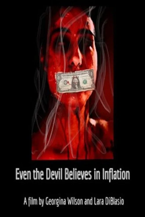 Even the Devil Believes in Inflation постер