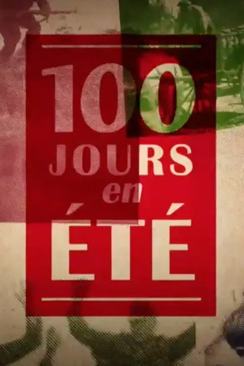 Cent Jours en été : la bataille de Normandie постер