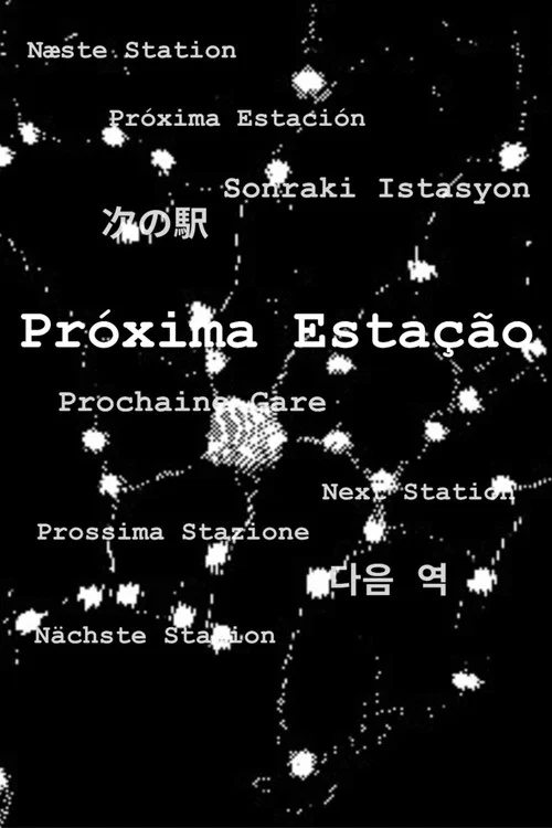 Próxima Estação постер