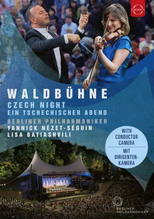 Waldbühne 2016 · Ein tschechischer Abend - Lisa Batiashvili, Berliner Philharmoniker, Yannick Nézet-Séguin постер