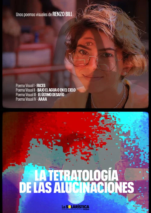 Tetralogía de las Alucinaciones постер