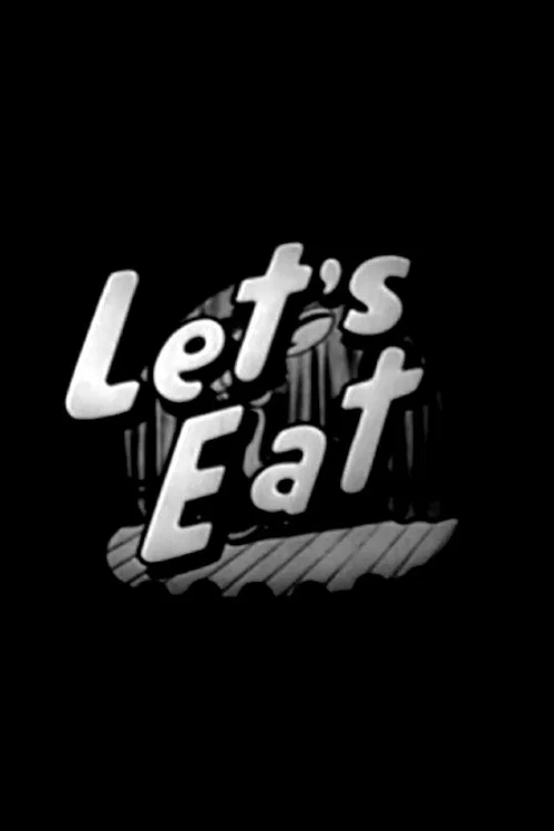 Let's Eat постер