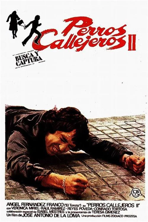 Perros callejeros II постер