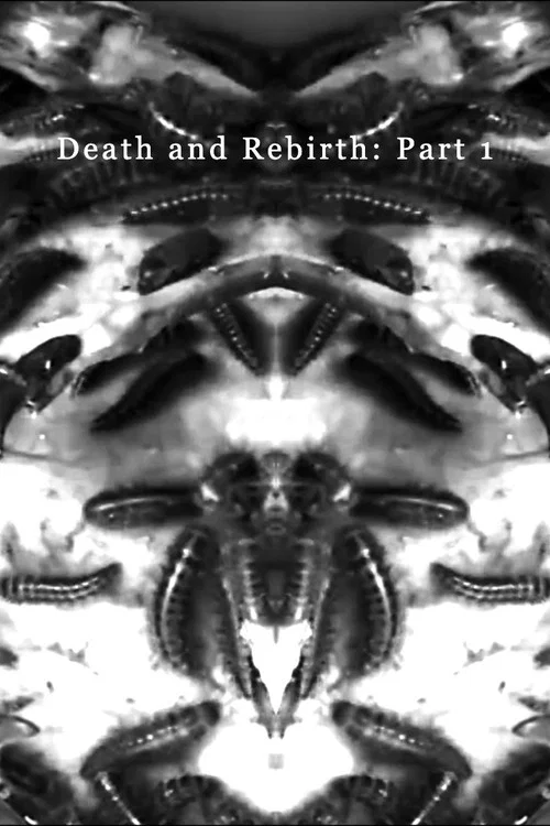 Death and Rebirth: Part 1 постер
