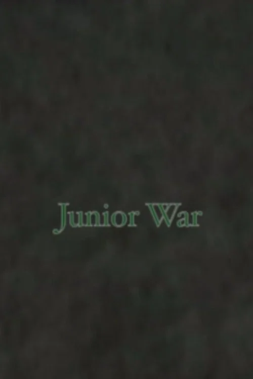 Junior War постер