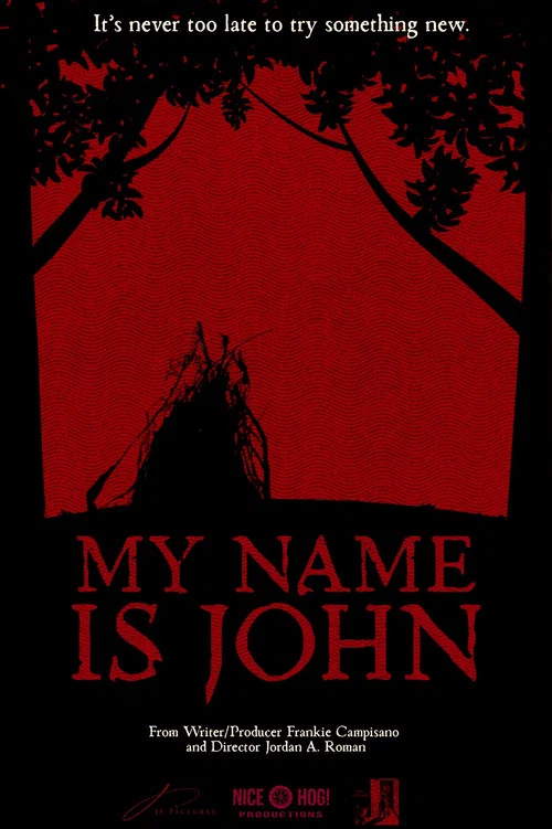 MY NAME IS JOHN постер