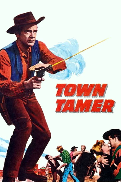 Town Tamer постер