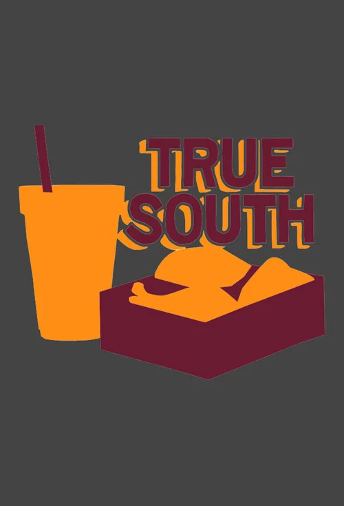 TrueSouth постер