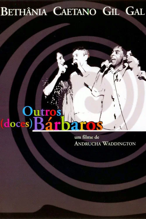 Outros (Doces) Bárbaros постер