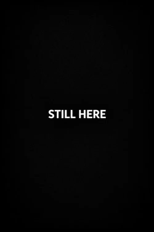 Still Here постер