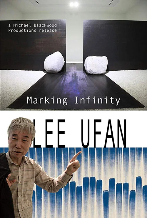 Lee Ufan: Marking Infinity постер
