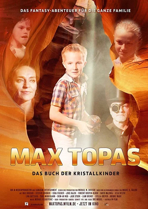 Max Topas - Das Buch der Kristallkinder постер