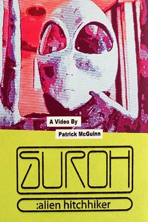 Suroh: Alien Hitchhiker постер